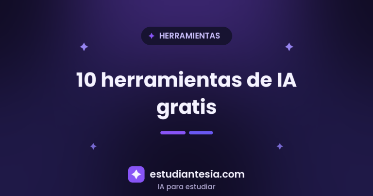 Las 10 Mejores Herramientas de IA para Estudiantes Gratis